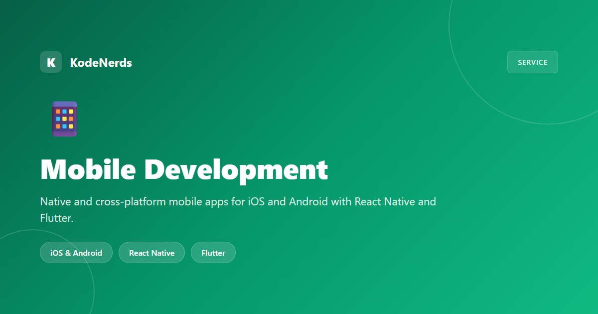 Mobile App Development Services | iOS & Android | KodeNerds